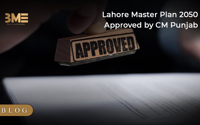 Lahore Master Plan 2050 Approved by CM Punjab